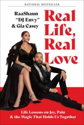 book Real Life, Real Love: Life Lessons on Joy, Pain & the Magic That Holds Us Together