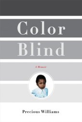 book Color Blind: A Memoir