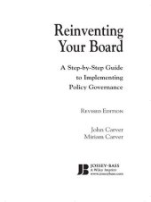 book Reinventing Your Board: A Step-by-Step Guide to Implementing Policy Governance