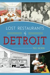 book Lost Restaurants of Detroit