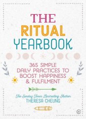 book The Ritual Yearbook: 365 Simple Daily Practices to Boost Happiness & Fulfilment