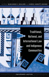 book Traditional, National, and International Law and Indigenous Communities