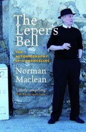 book The Leper's Bell: The Autobiography of a Changeling