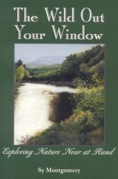 book The Wild Out Your Window