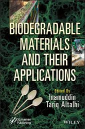 book Biodegradable Materials and Their Applications