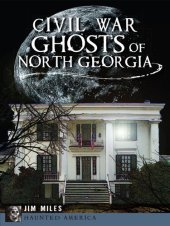 book Civil War Ghosts of North Georgia