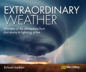 book Extraordinary Weather: Amazing tricks of nature from the spectacular to the surprising