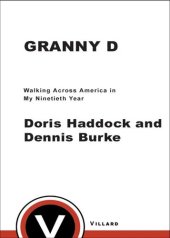 book Granny D: Walking Across America in My Ninetieth Year