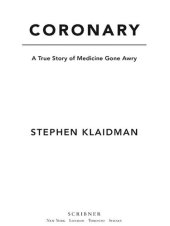 book Coronary: A True Story of Medicine Gone Awry