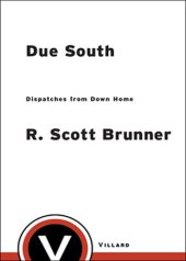 book Due South: Dispatches from Down Home