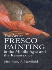 book The Art of Fresco Painting in the Middle Ages and the Renaissance