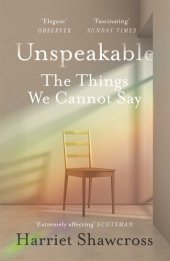 book Unspeakable: The Things We Cannot Say