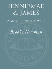 book Jenniemae & James: A Memoir in Black and White