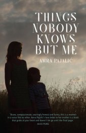 book Things Nobody Knows But Me