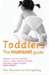 book Toddlers: The Mumsnet Guide: The Answers to Everything