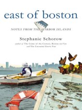 book East of Boston: Notes from the Harbor Islands