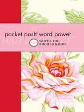 book Pocket Posh Word Power: 120 Words You Should Know