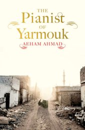 book The Pianist of Yarmouk