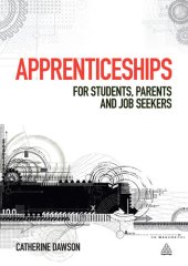 book Apprenticeships: For Students, Parents and Job Seekers