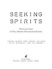 book Seeking Spirits: The Lost Cases of The Atlantic Paranormal Society