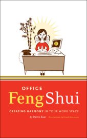 book Office Feng Shui: Creating Harmony in Your Work Space