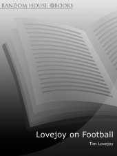 book Lovejoy on Football: One Man's Passion for The Most Important Subject in the World