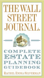 book The Wall Street Journal Complete Estate-Planning Guidebook