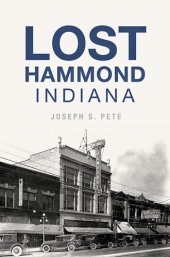 book Lost Hammond, Indiana