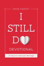 book I Still Do Devotional: 31 Days to a Stronger Marriage