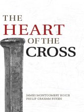 book The Heart of the Cross