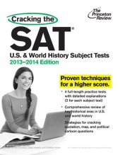 book Cracking the SAT U.S. & World History Subject Tests, 2013-2014 Edition