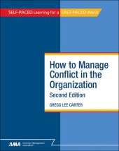 book How to Manage Conflict in the Organization