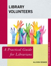 book Library Volunteers: A Practical Guide for Librarians