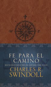 book Fe para el camino: Meditaciones diarias para una confianza firme en Dios