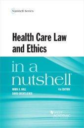 book Health Care Law and Ethics in a Nutshell