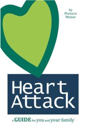 book HEART ATTACK: A Guide for You and Your Family