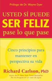 book Usted si puede ser feliz pase lo que pase: You Can Be Happy No Matter What Spanish Language Edition