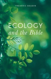 book Ecology and the Bible