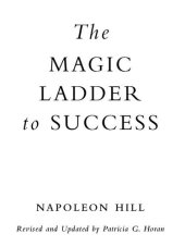 book The Magic Ladder to Success: The Wealth-Builder's Concise Guide to Winning!