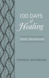 book 100 Days of Healing: Daily Devotional