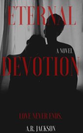 book Eternal Devotion: 1, Book 1