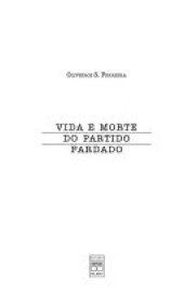 book Vida e morte do partido fardado