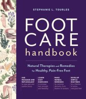 book Foot Care Handbook: Natural Therapies and Remedies for Healthy, Pain-Free Feet