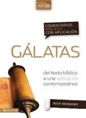 book Comentario bíblico con aplicación NVI Gálatas: Del texto bíblico a una aplicación contemporánea