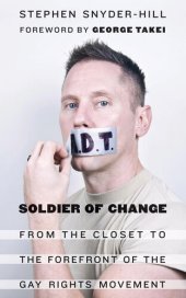 book Soldier of Change: From the Closet to the Forefront of the Gay Rights Movement