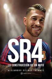 book SR4: La construcción de un mito