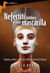 book Nefertiti también usaba mascarilla