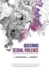 book Queering Sexual Violence: Radical Voices from Within the Anti-Violence Movement