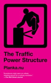 book The Traffic Power Structure