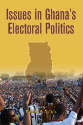 book Issues in Ghana's Electoral Politics
